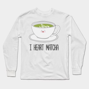 I Love Matcha! Matcha Tea Long Sleeve T-Shirt